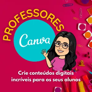Imagem de capa para o Curso online Canva para professores - Professores empoderados