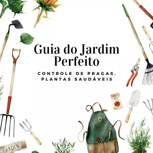 Imagem de capa para o Ebook Guia do Jardim Perfeito