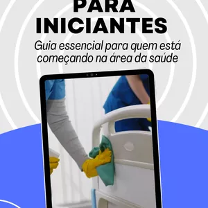 Imagem de capa para o Ebook HIGIENIZAÇÃO HOSPITALAR PARA INICIANTES