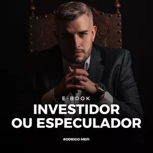 Imagem de capa para o Ebook Investidor ou Especulador