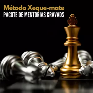 Imagem do curso Método Xeque-mate - 5 Horas de Mentorias Gravadas