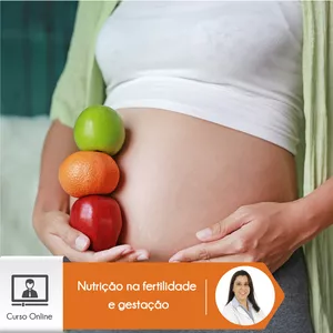 Imagem principal do produto CO3013 - Curso Online Nutrição na Fertilidade e Gestação