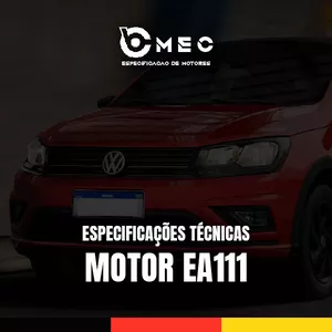 Imagem de capa para o Ebook B-MEC: Motor EA111 | Tabela de Especificações Técnicas