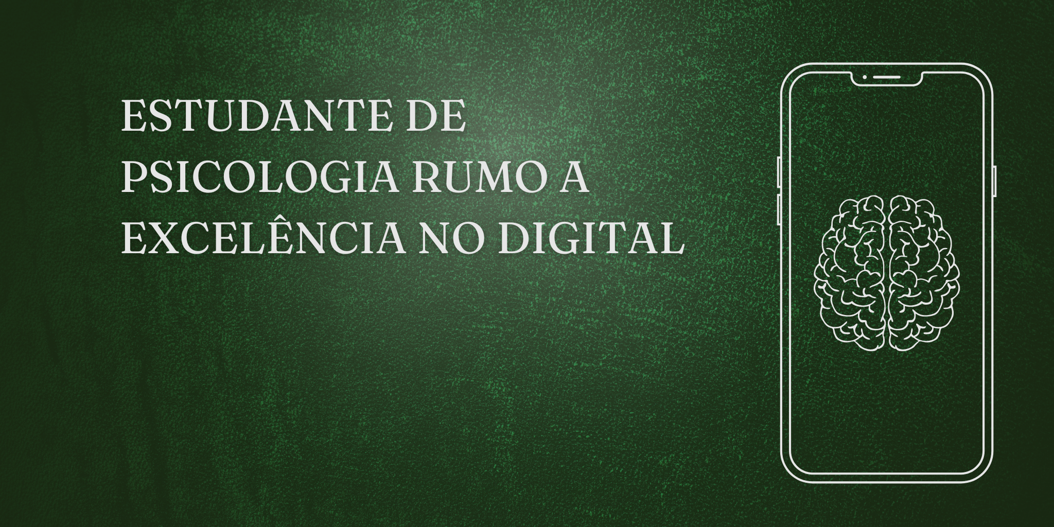 Planilha Estudante de Psicologia Rumo a Excelência no Digital
