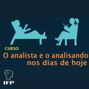Imagem de O ANALISTA E O ANALISANDO NOS DIAS ATUAIS criado por INSTITUTO FACES DA PSICANÁLISE na hotmart