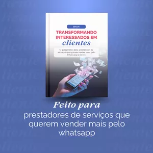 Imagem de capa para o Ebook Transformando Interessados em Clientes pelo Whatsapp e Direct - Guia para Prestadores de Serviços