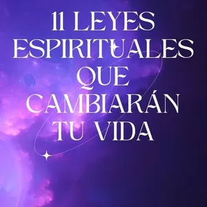 Imagen de portada para Ebook Las 11 LEYES ESPIRITUALES DEL UNIVERSO QUE CAMBIARÁN TU VIDA