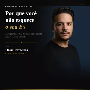 Imagem de capa para o Curso online Masterclass: Por que você não consegue esquecer seu ex?