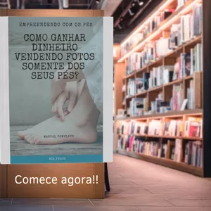 Imagem de capa para o Ebook Como ganhar dinheiro vendendo somente foto do pé 