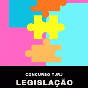 Imagem de capa para o Ebook Legislação TJRJ - 11 dias para dominar o tema.