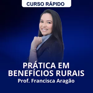 Imagem de capa para o Curso online Pratica em Benefícios Rurais    