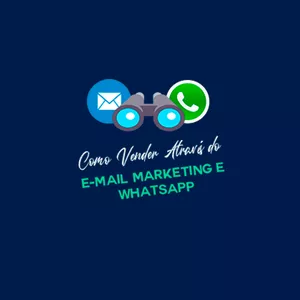 Imagem do curso Como Vender Através do E-mail Marketing e Whatsapp
