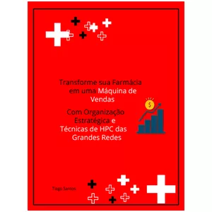 Imagem de capa para o Ebook Transforme sua farmácia em uma máquina de vendas com HPC