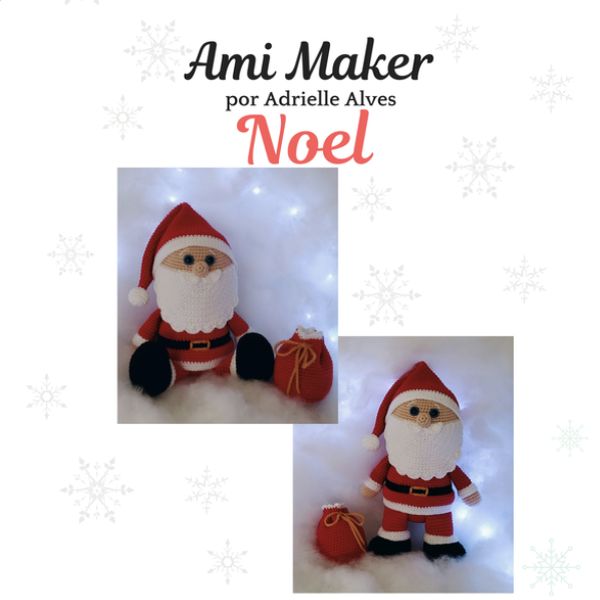 Pdf Amigurumi Noel Adrielle Alessandra Alves Learn A New Skill Ebooks Or Documents Hotmart