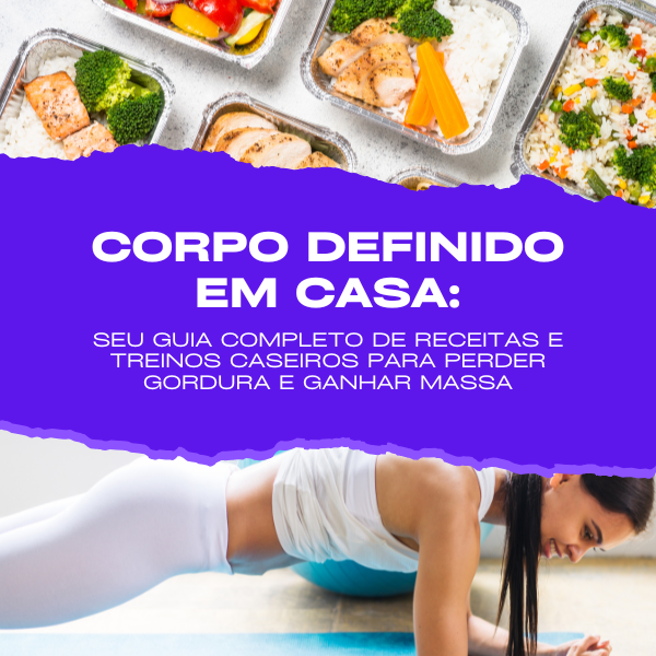 Imagem do curso Corpo Definido em Casa: Seu Guia Completo de Receitas e Treinos Caseiros para Perder Gordura e Ganhar Massa