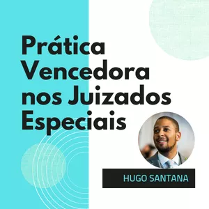 Imagem de capa para o Curso online Prática Vencedora em Juizados Especiais