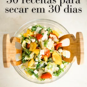 Imagem de capa para o Ebook 30 receitas para secar em 30 dias