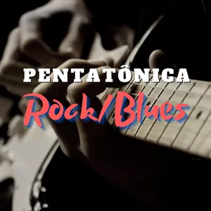 Imagem do curso Pentatônica Rock/Blues