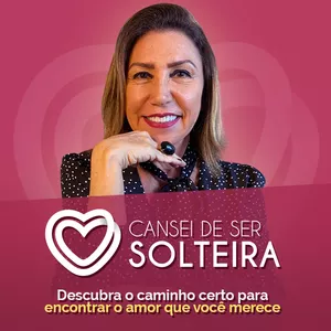Imagem de capa para o Curso online Cansei de Ser Solteira