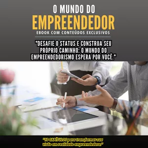 Imagem de capa para o Ebook 📚 "Empreendedorismo Além dos Limites: Explorando o Mundo do Empreendedor" 🚀