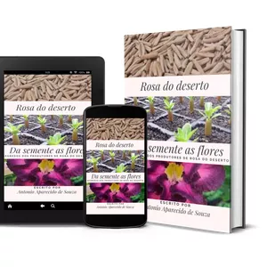 Imagem de capa para o Ebook Rosa do deserto da semente as flores.