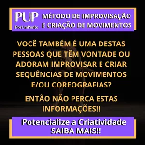 PUP - MÉTODO DE IMPROVISAÇÃO E CRIAÇÃO 