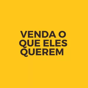 Imagem de capa para o Curso online VENDA O QUE ELES QUEREM 