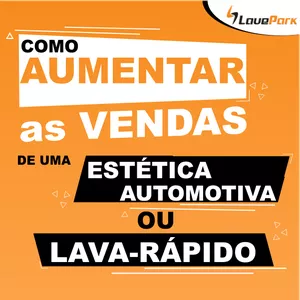 Imagem de capa para o Curso online Como Aumentar as Vendas da Sua Estética Automotiva ou Lava-Rápido