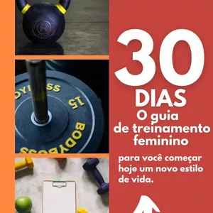 Imagem de capa para o Ebook 30 DIAS - O GUIA DO TREINAMENTO FEMININO