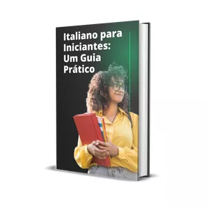 Imagem de capa para o Ebook "Italiano para Iniciantes: Um Guia Prático