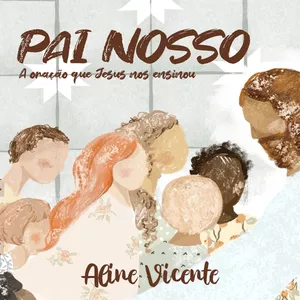 Imagem de capa para o Ebook Pai Nosso - A oração que Jesus nos ensinou.