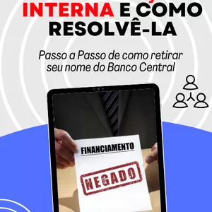 Imagem de capa para o Ebook Saia da Negativação Interna dos Bancos