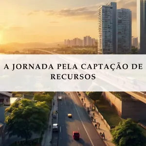 Imagem de capa para o Ebook Transforme ideias em realidade! 'A Jornada pela Captação de Recursos' é o guia essencial para dominar a captação de recursos federais e impulsionar projetos que fazem a diferença. Baixe agora e seja um agente de mudança!