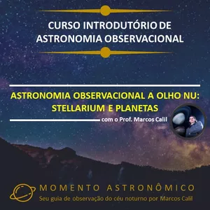 Imagem principal do produto ASTRONOMIA OBSERVACIONAL A OLHO NU: STELLARIUM E PLANETAS