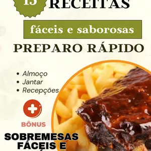 Imagem de capa para o Ebook 15 Receitas Fáceis e Saborosas com PREPARO RÁPIDO