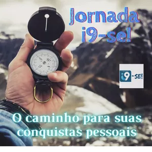 Jornada i9-se – O caminho para suas conquistas pessoais