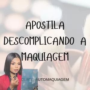 Imagem de capa para o Ebook Aprenda a se maquiar de forma descomplicada.