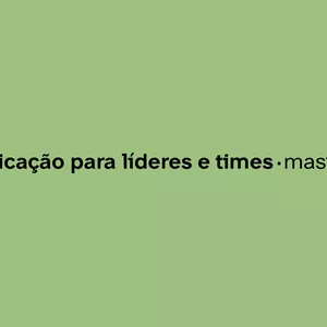 Imagem de capa para o Curso online Comunicação para líderes e times