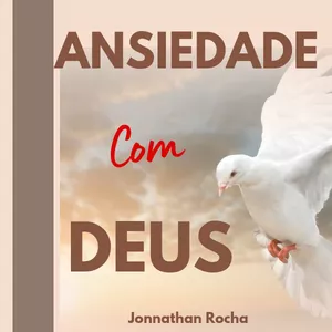 Imagem de capa para o Ebook ANSIEDADE com DEUS 
