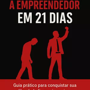 Imagem de capa para o Ebook De Funcionàrio a Empreendedor em 21 Dias