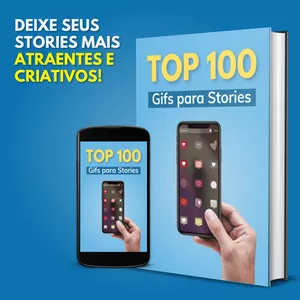 Imagem de capa para o Ebook Top 100 Gifs para Stories
