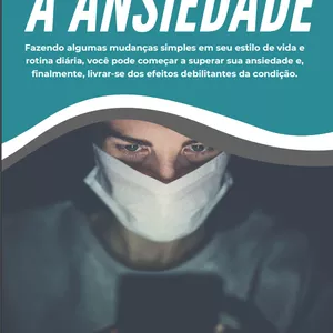 Imagem de capa para o Ebook Saiba controlar sua ansiedade