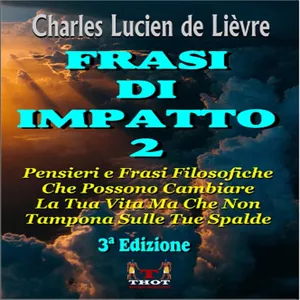 Cover image for Ebook Frasi di Impatto 2 - Pensieri e Frasi Filosofiche