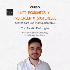 Imagen de portada para Curso online Curso Unit Economics y Crecimiento Sostenible: Claves para una Startup Rentable