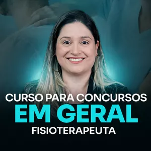 Imagem de capa para o Curso online Curso para Concursos de Fisioterapia 2026 - Prof. Mara Ribeiro