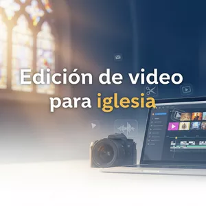 Imagen de portada para Curso online Edición de video para iglesia