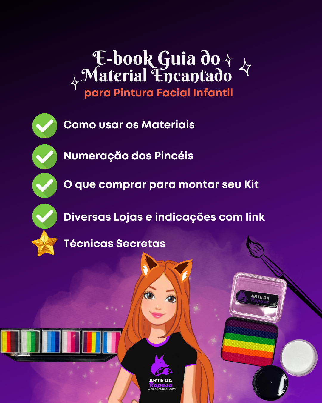 Guia do Material Encantado para Pintura facial Infantil 