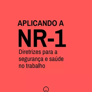 Imagem de capa para o Ebook 📘 E-book: Desvendando a NR-1 – Como aplicar