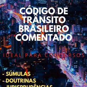 Imagem de capa para o Ebook Código de Trânsito Brasileiro Comentado 2023