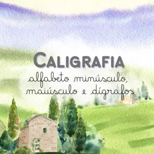 Imagem de capa para o Ebook Caligrafia - alfabeto minúsculo, maiúsculo e dígrafos em letra cursiva